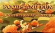 Foods and Fun: A Nutrition Adventure（原題）