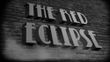 The Red Eclipse!