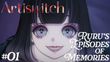 Artiswitch Ruru's Episodes of Memories