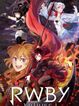 RWBY Volume 1-3: The Beginning