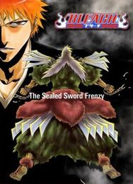 BLEACH「The Sealed Sword Frenzy」