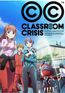 Classroom☆Crisis