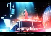 Fate/strange Fake -Whispers of Dawn-